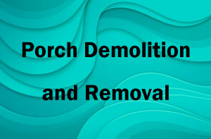 Porch Demolition and Removal Peterhead